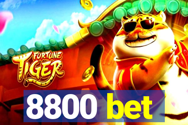 8800 bet